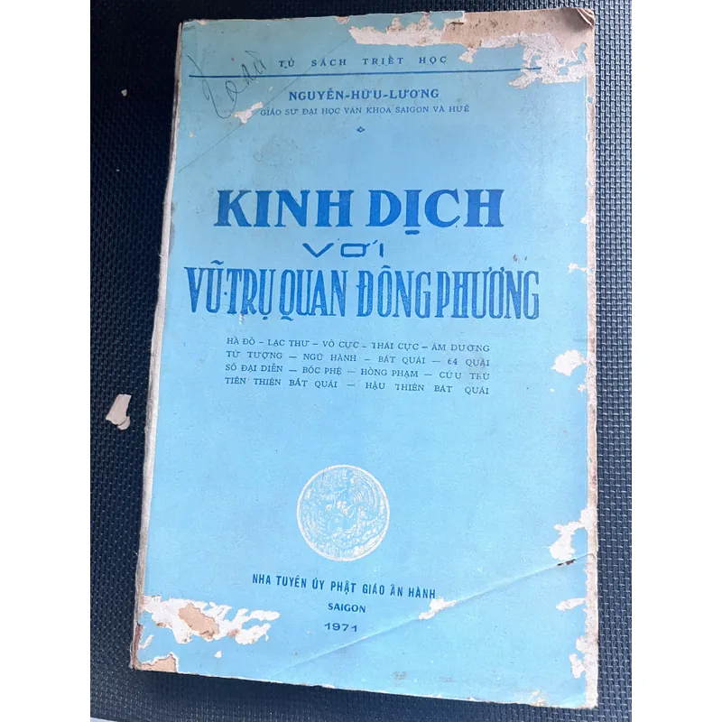 Kinh dịch với vũ trụ quan đông phương - Nguyễn Hữu Lương 591405