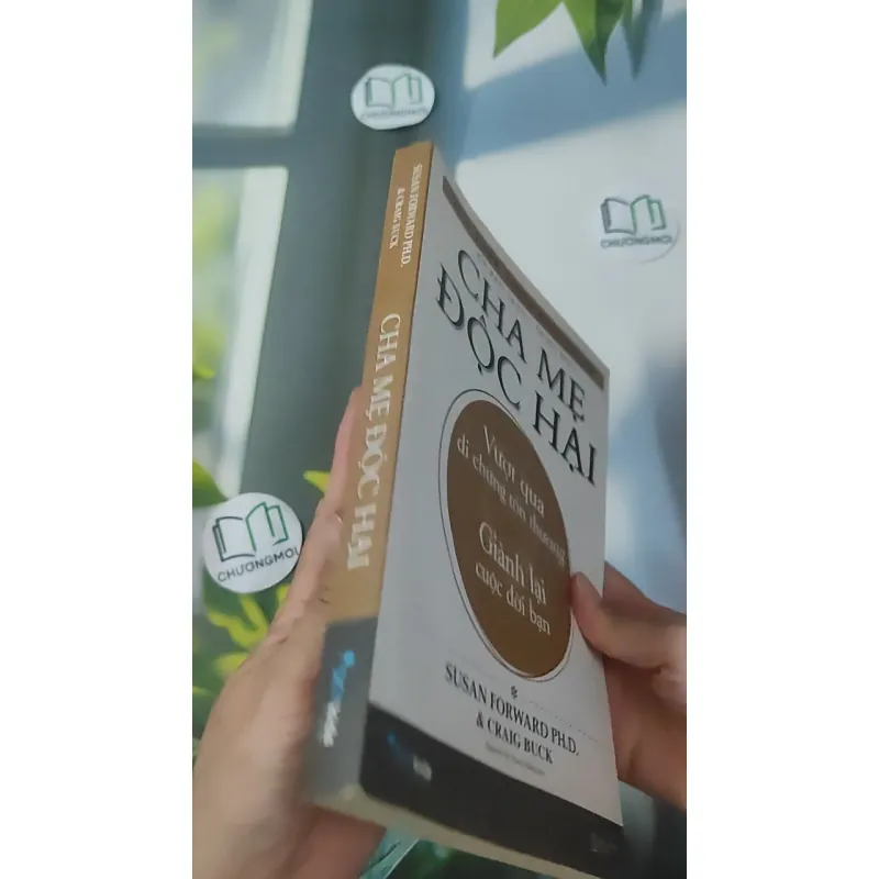 Cha Mẹ Độc Hại - Susan Forward & Craig Buck 1018943