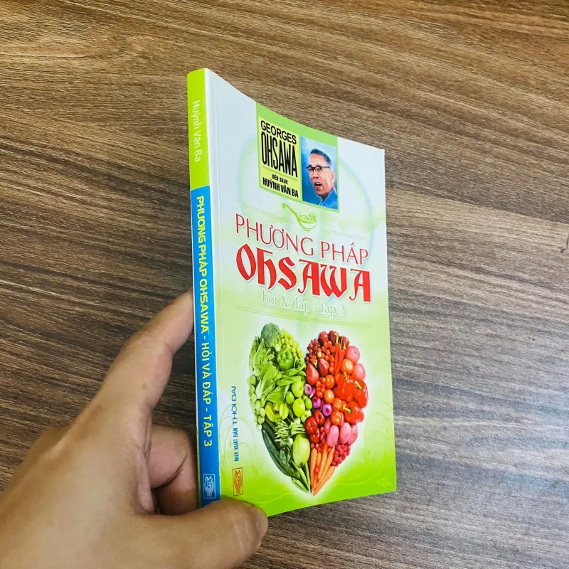 Phương pháp Ohsawa hỏi và đáp - Tập 3 - Huỳnh Văn Ba( biên soạn) #HATRA 1033398