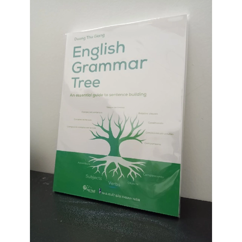 English Grammar Tree - An Essential Guide To Sentence Building Dương Thu Giang New 100% HCM.ASB2003 Oreka-Blogmeo 65674
