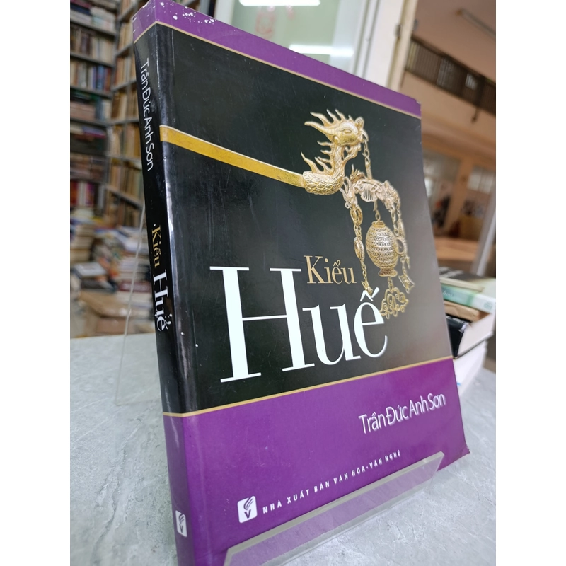 KIỂU HUẾ - TRẦN ĐỨC ANH SƠN 546207