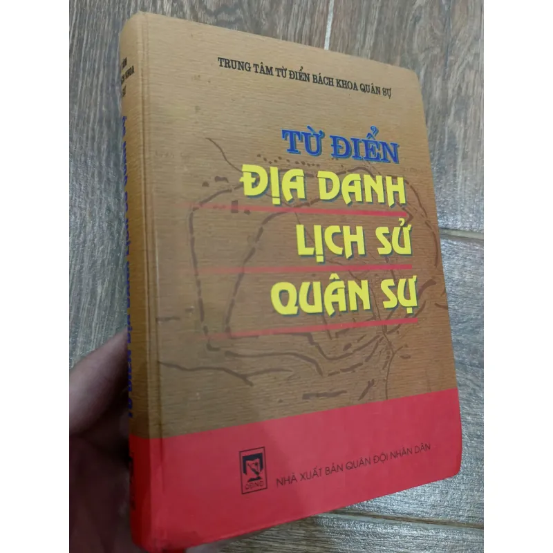 Từ điển địa danh lịch sử quân sự 755523
