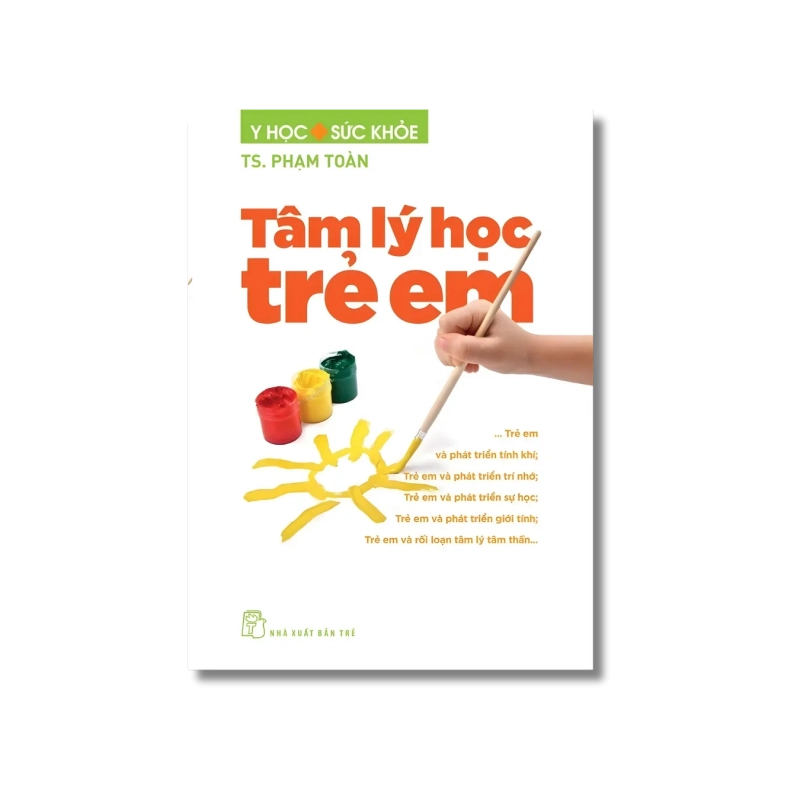 Tâm lý học trẻ em - Phạm Toàn 729397