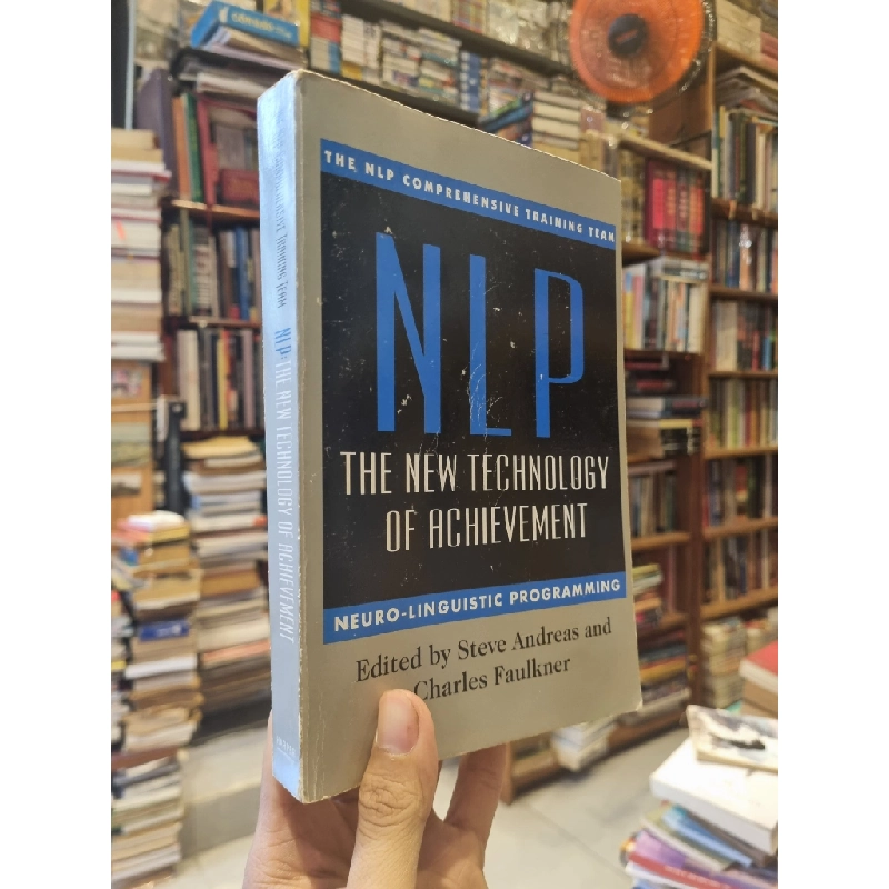 NLP: The New Technology of Achievement - Steve Andreas and Charles Faulkner 337603