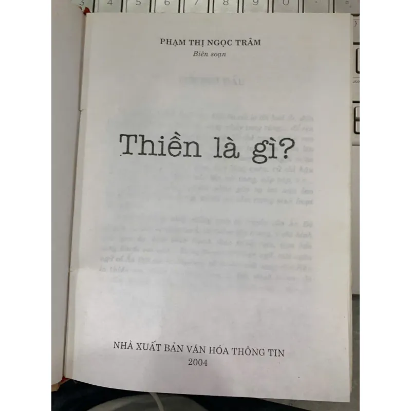 THIỀN LÀ GÌ - PHẠM THỊ NGỌC TRÂM (BIÊN SOẠN) 776750