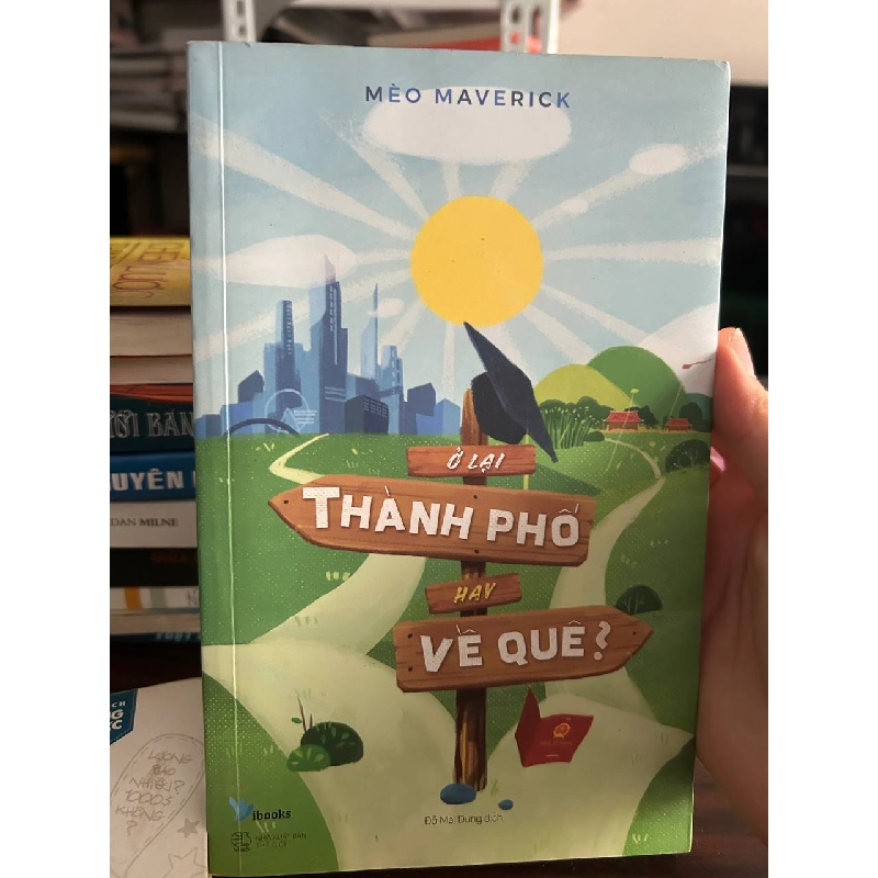 Ở Lại Thành Phố Hay Về Quê? - Mèo Maverick, Đỗ Mai Dung dịch - Mèo Maverick, Đỗ Mai Dung dịch 1008198