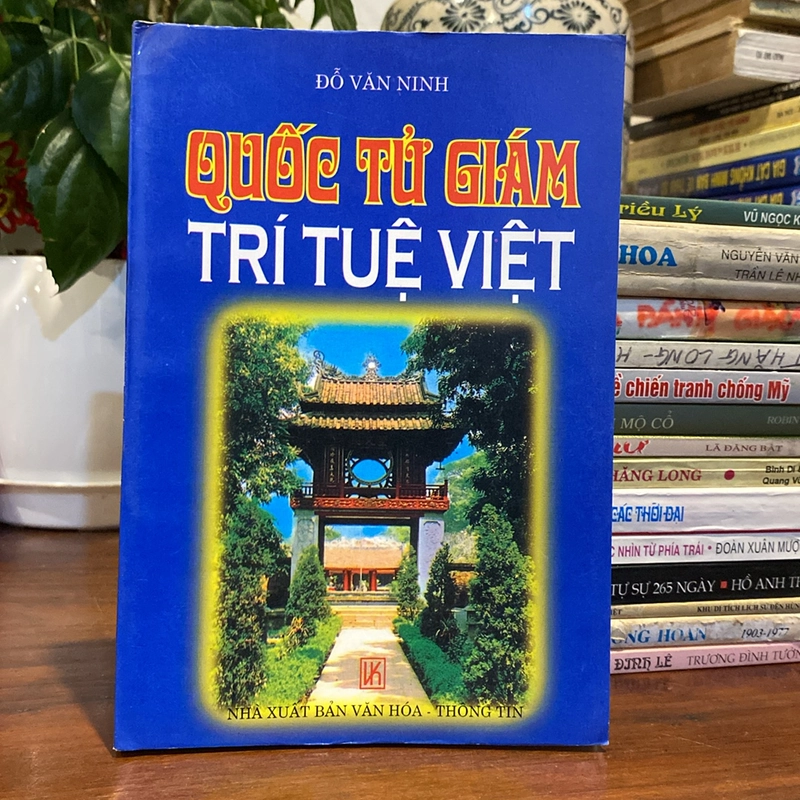 QUỐC TỬ GIÁM TRÍ TUỆ VIỆT (XB 2001) 503732