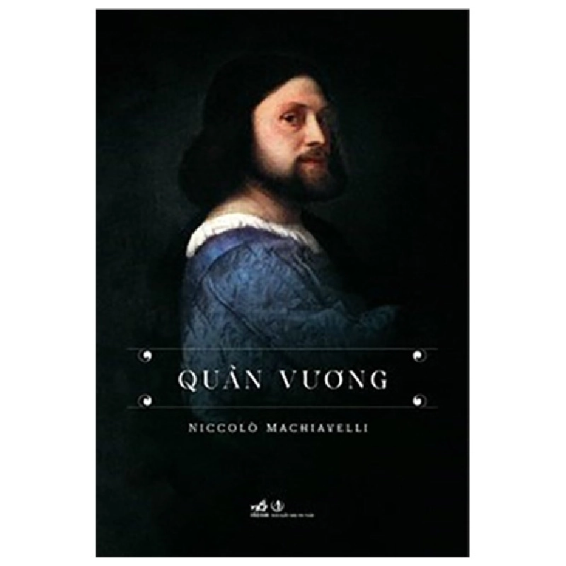 Quân Vương - Niccolò Machiavelli (Mới 100%) Triết học, Nhã Nam - SÁCH ĐẠI HỌC 480861