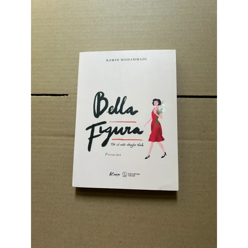 Bella Figura Tôi có một chuyện tình - Kamin Mohammadi  789805