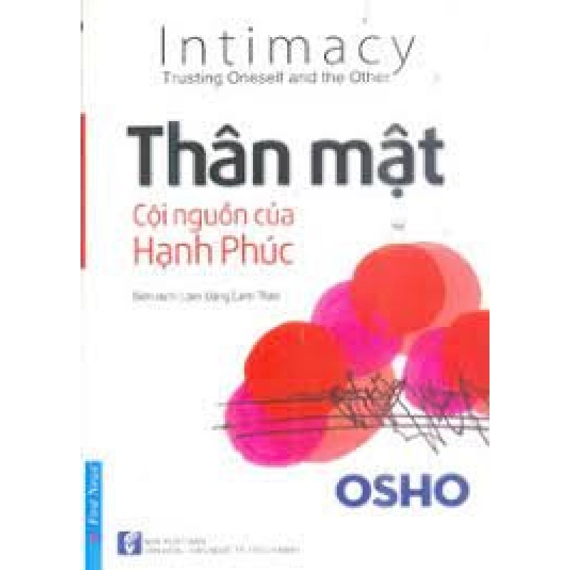 OSHO - Thân Mật Cội Nguồn Của Hạnh Phúc 2020 - OSHO New 100% HCM.PO 347444