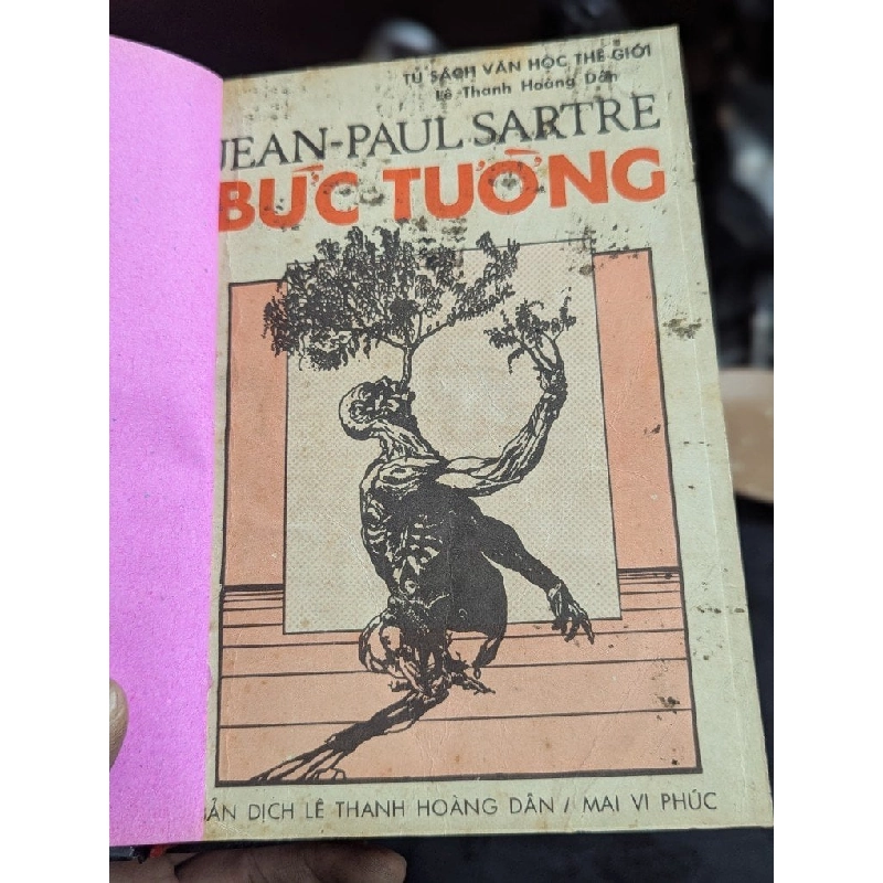 Bức tường - jean paul Sartre ( bản dịch Lê Thanh hoàng Dân - Mai Vi Phúc ) 740225