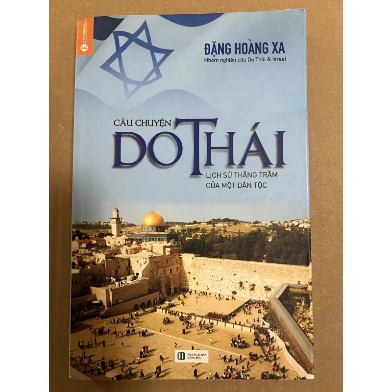 Câu Chuyện Do Thái - Lịch sử thăng trầm của một Dân Tộc 1024072