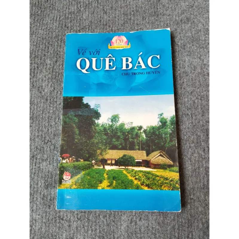 VỀ VỚI QUÊ BÁC 719819