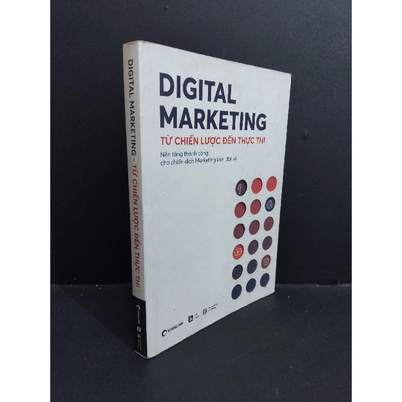 Digital marketing - Từ chiến lược đến thực thi mới 80% ố bẩn bìa rách nhẹ trang đầu 2019 HCM2811 MARKETING KINH DOANH 917554