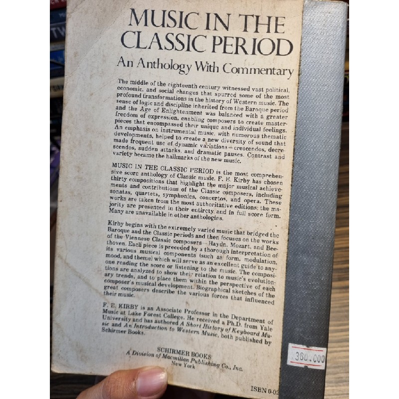 MUSIC IN THE CLASSIC PERIOD : An Anthology With Commentary - F.E. Kirby 173246