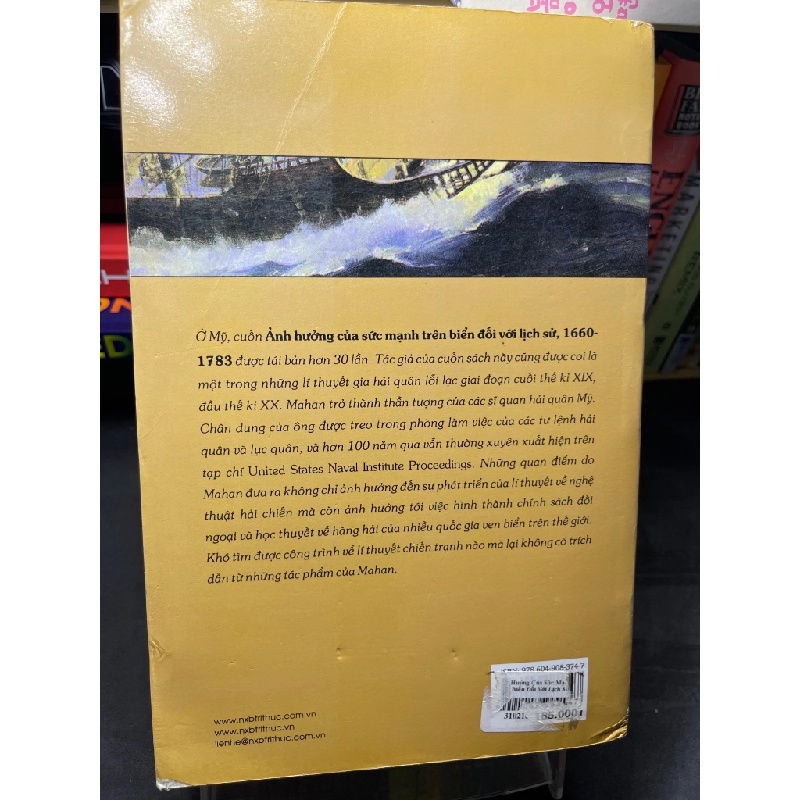 Ảnh hưởng của sức mạnh trên biển đối với lịch sử 1660-1783 mới 80% bẩn viền nhẹ Alfred Thayer Mahan HPB2705 SÁCH LỊCH SỬ - CHÍNH TRỊ - TRIẾT HỌC 155187