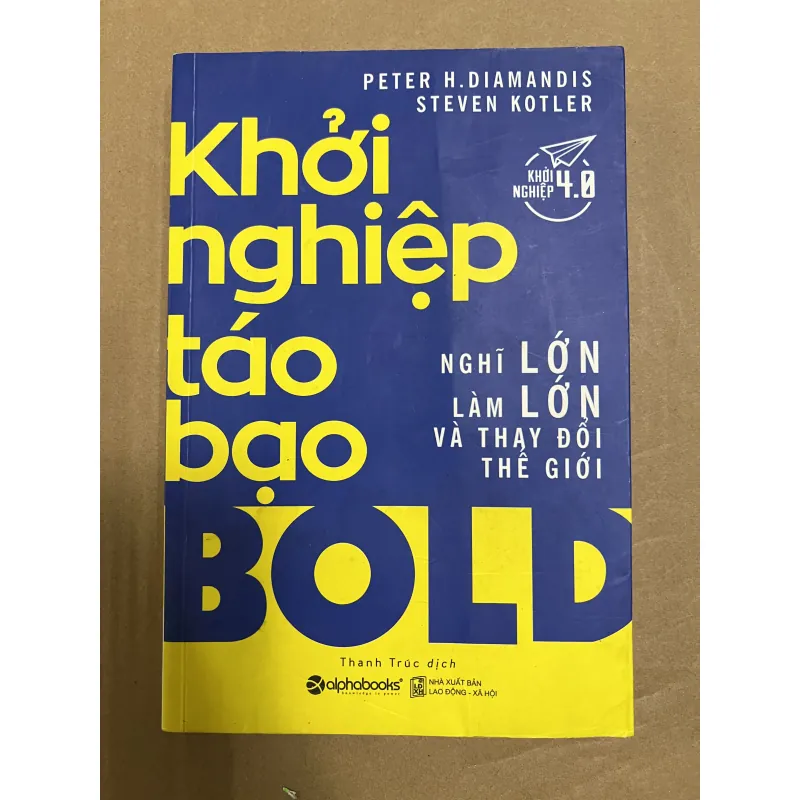 Khởi nghiệp táo bạo 1025432