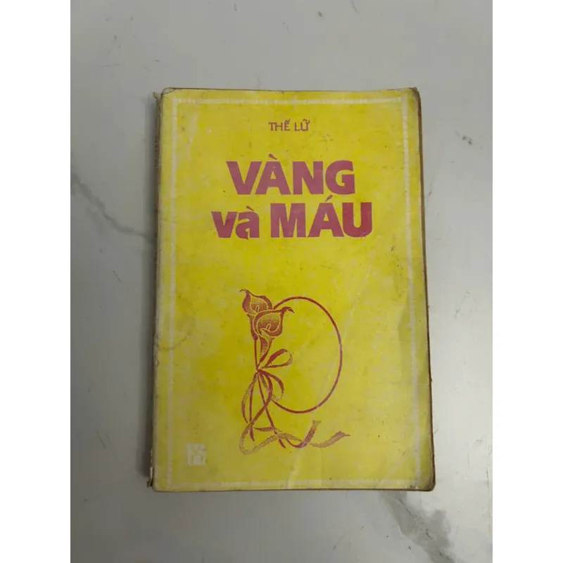 Vàng và Máu - Thế Lữ 639087