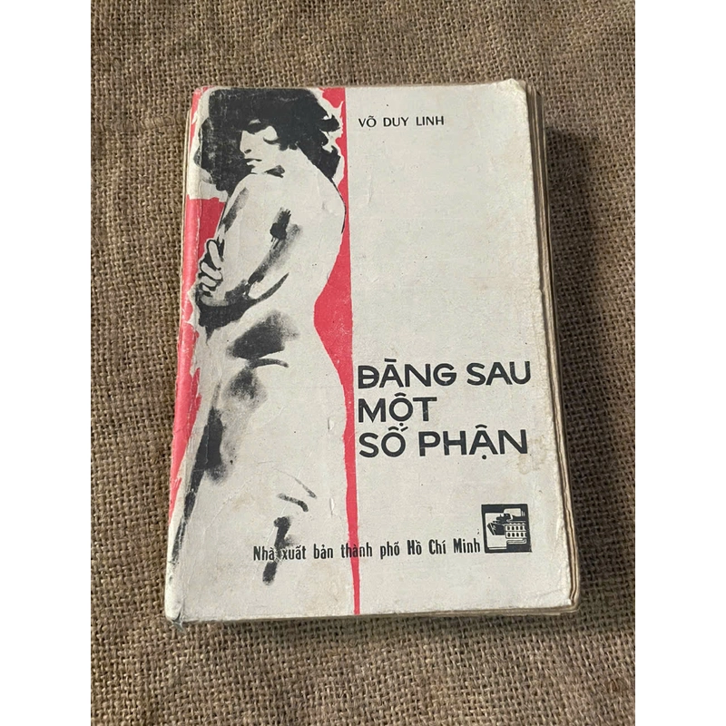 Đằng sau một số phận - Võ Duy Linh - bút danh khác của Vũ Thư Hiên 452523