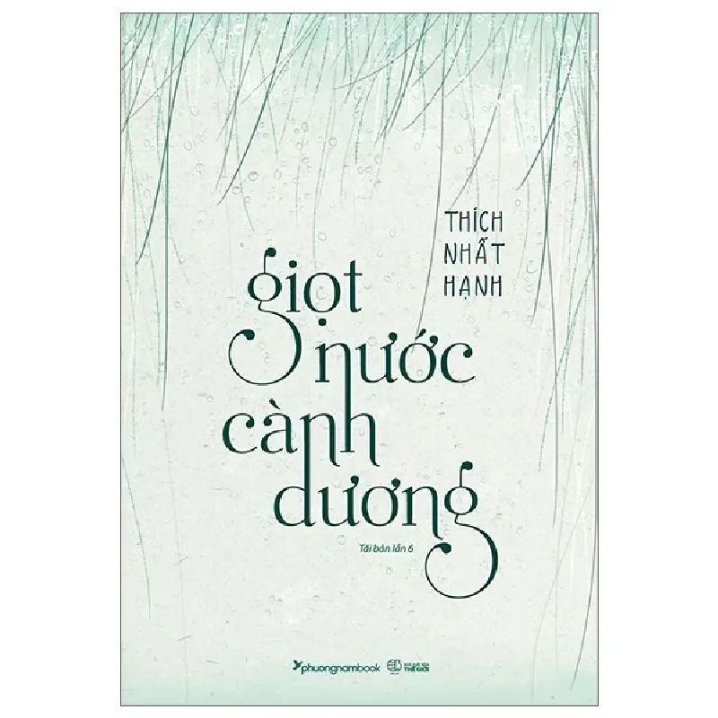 Giọt Nước Cành Dương (2013) - Thích Nhất Hạnh 404443