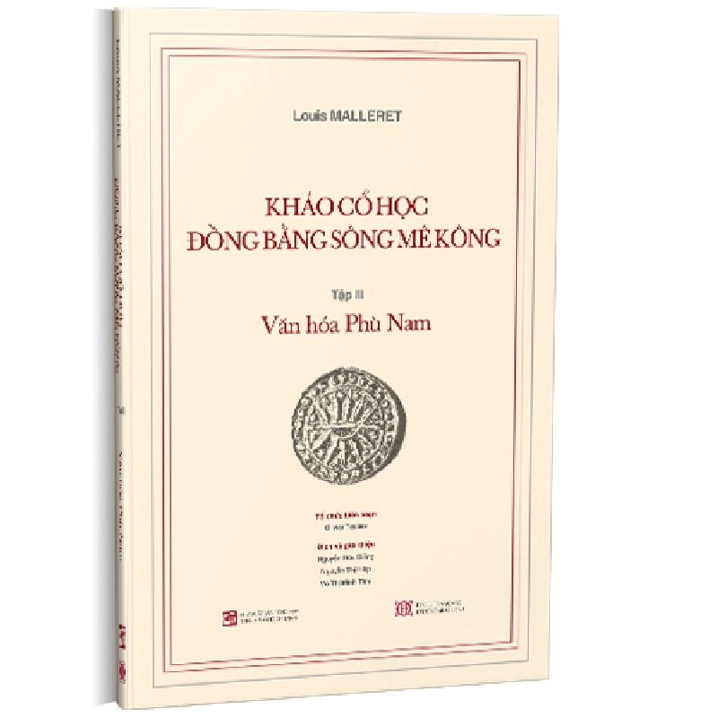 Khảo cổ học Đồng bằng sông Mê Kông: Tập III - Văn hóa Phù Nam
(Kèm theo cuốn phụ bản 120 trang) mới 100% Louis Malleret 2024 HCM.PO 178458