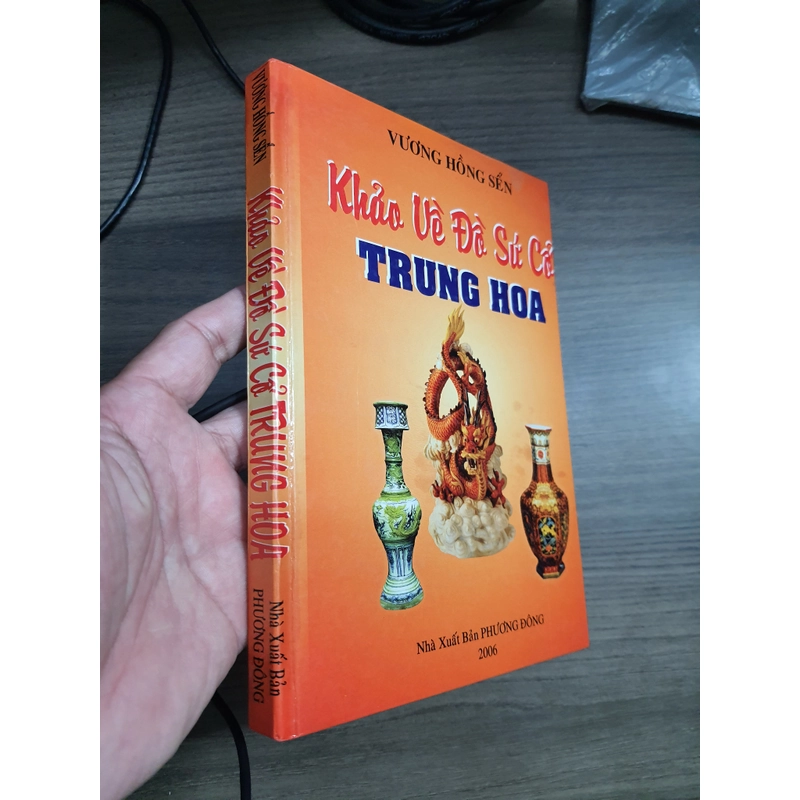 Gốm sứ - Vương Hồng Sển - Khảo về đồ sứ cổ Trung Hoa 470375