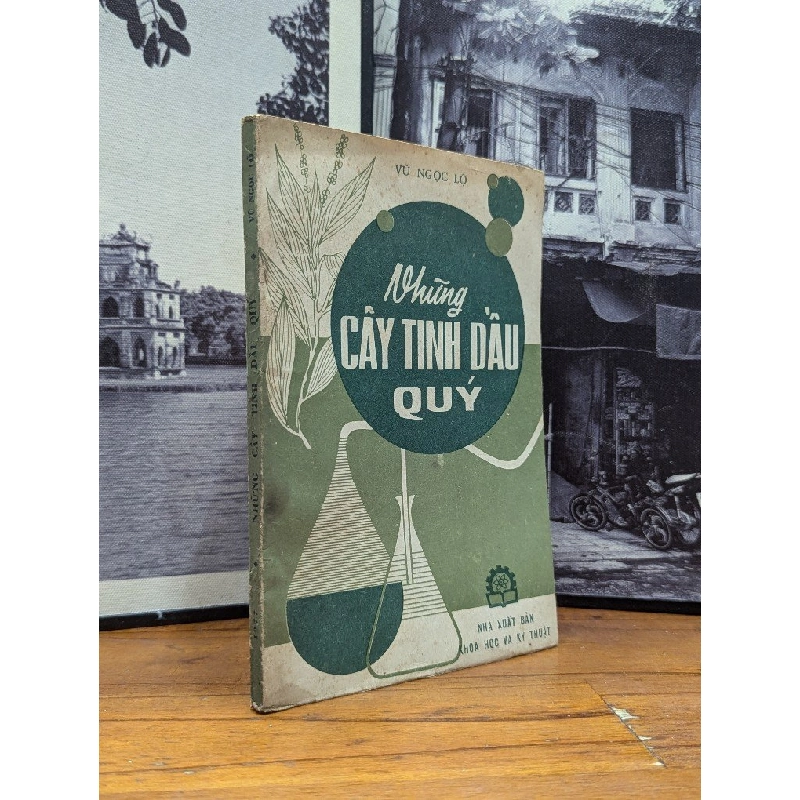 NHỮNG CÂY TINH DẦU QUÝ - VŨ NGỌC LỘ 165504