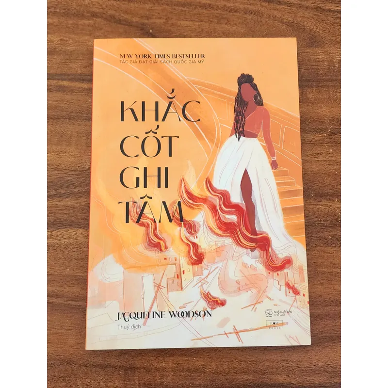 KHẮC CỐT GHI TÂM - Tác giả: Jacqueline Woodson 720278