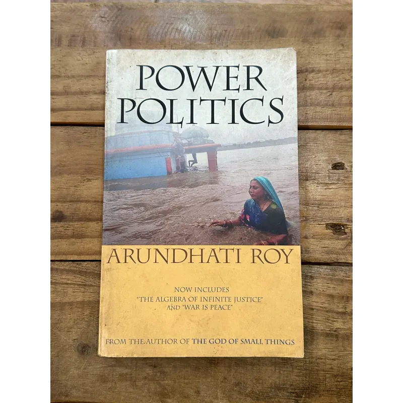 Power Politics - Arundhati Roy 734879