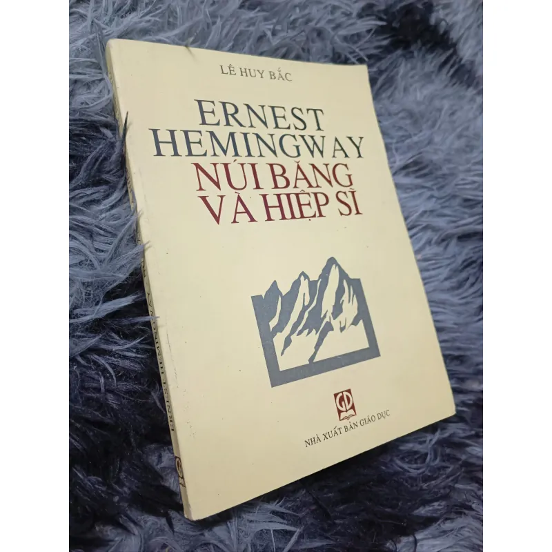 Hemingway núi băng và hiệp sĩ (Lê Huy Bắc) 791036