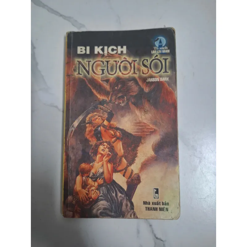 Bi kịch Người Sói - Jarson Dark - Tiểu thuyết kinh dị 796022