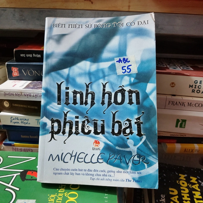 Biên niên sử bóng tối cổ đại - Linh hồn phiêu bạt Michelle Paver 452752