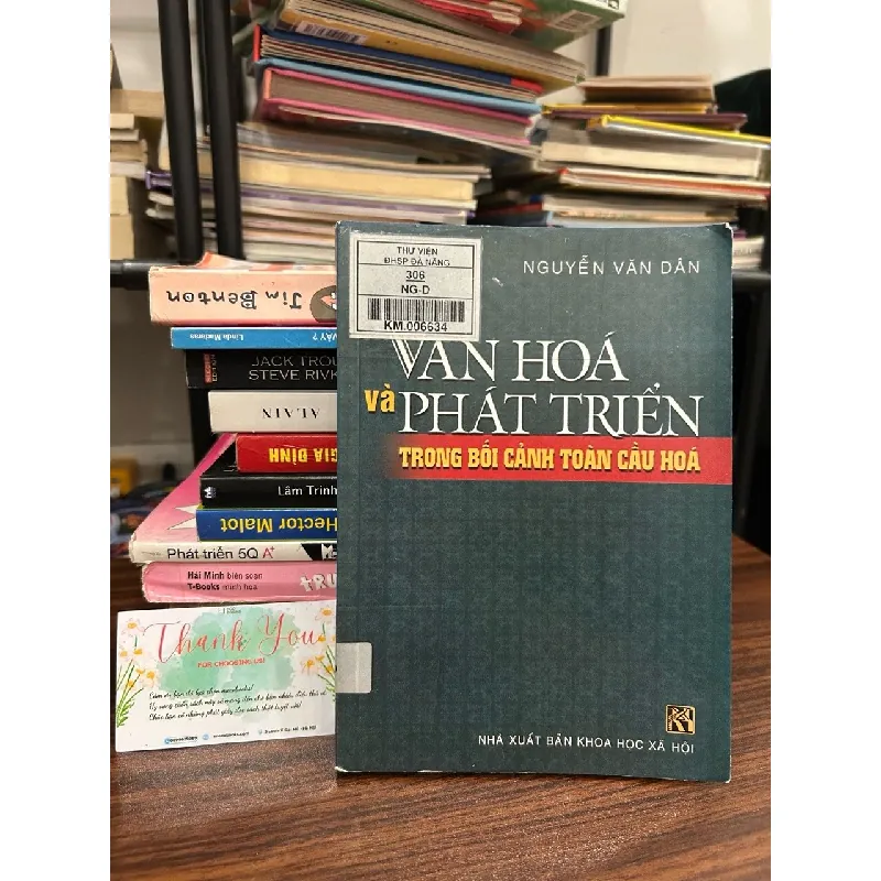 Văn hóa và phát triển trong bối cảnh toàn cầu hóa – Nguyễn Văn Dân 570856