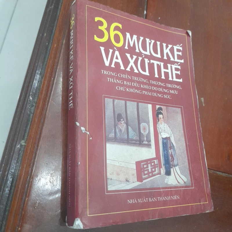 36 MƯU KẾ VÀ XỬ THẾ (dịch từ nguyên bản Trung văn) 509484