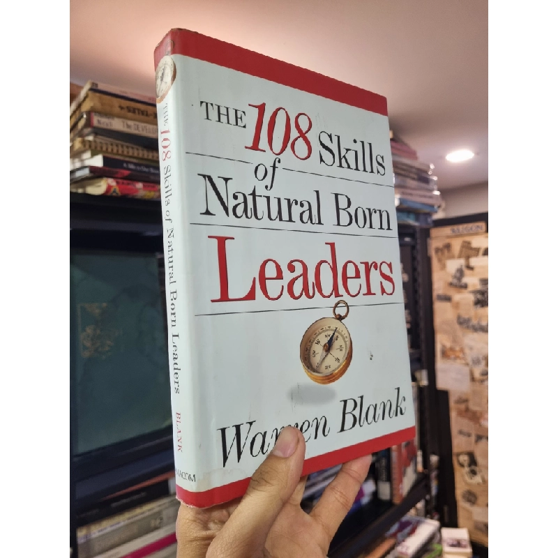 The 108 Skills of Natural Born Leaders - Warren Blank 305379