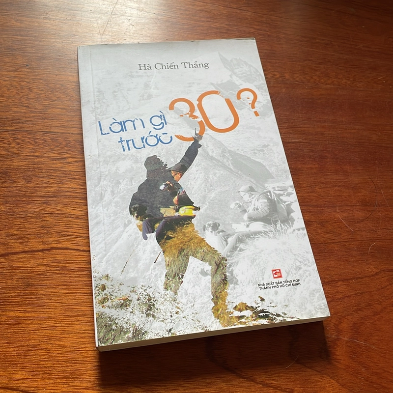 II Tựa sách: Làm Gì Trước 30? - Hà Chiến Thắng - 2019 498194
