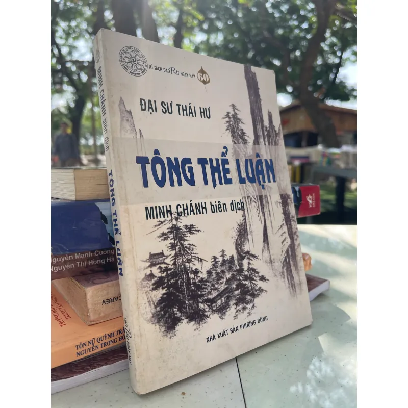 TÔNG THỂ LUẬN - MINH CHÁNH biên dịch  1021431