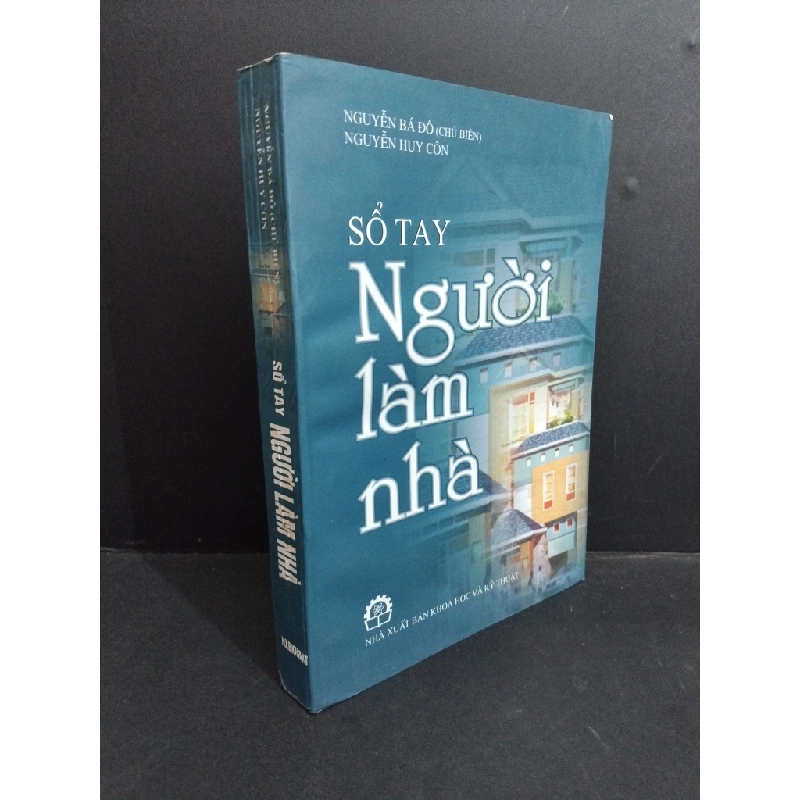 Sổ tay người làm nhà mới 80% ố 2005 HCM2811 Nguyễn Bá Đô KỸ NĂNG Oreka Blogmeo 368634