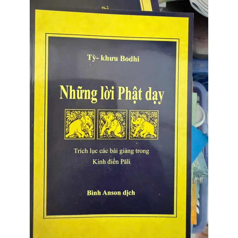 SÁCH NHỮNG LỜI PHẬT DẠY - BÌNH ANSON 100K 1038241