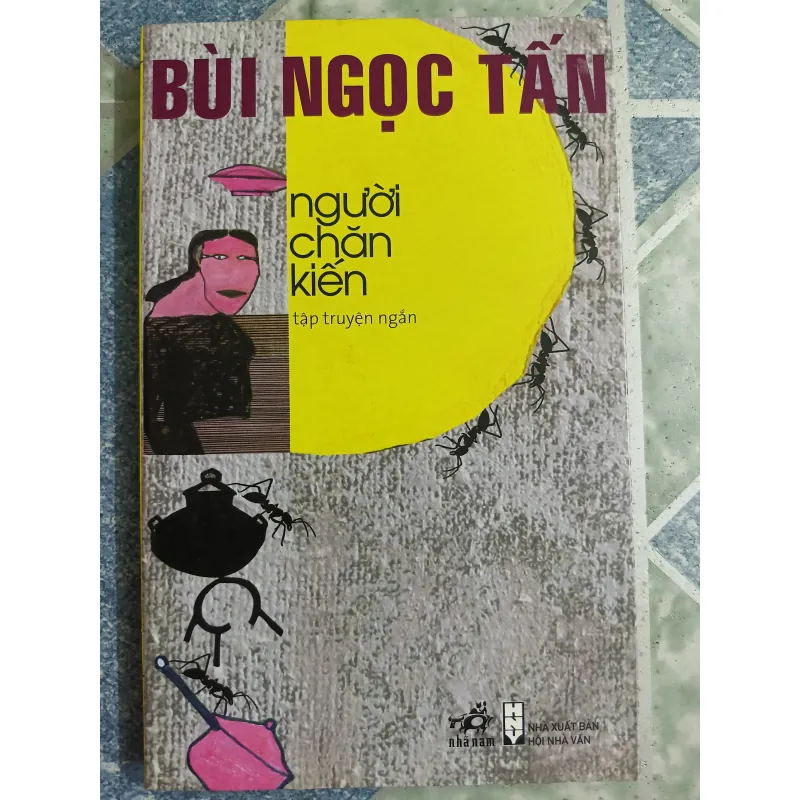 Người chăn kiến - Bùi Ngọc Tuấn 564413