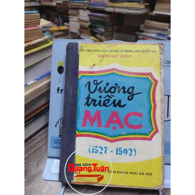 Sách: Vương triều Mạc - Viện Sử Học  (A2) 575986