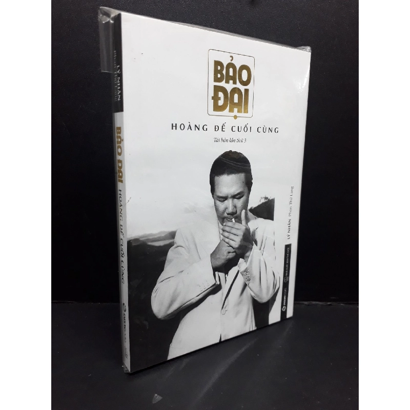 Bảo Đại Hoàng đế cuối cùng mới 100% HCM2809 Lý Nhân LỊCH SỬ - CHÍNH TRỊ - TRIẾT HỌC 925123