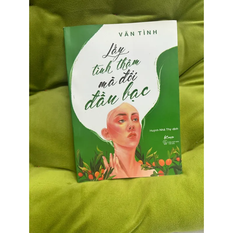 Sách Lấy tình thâm mà đổi đầu bạc + Vãn Tình + Rất mới 100% 1027090