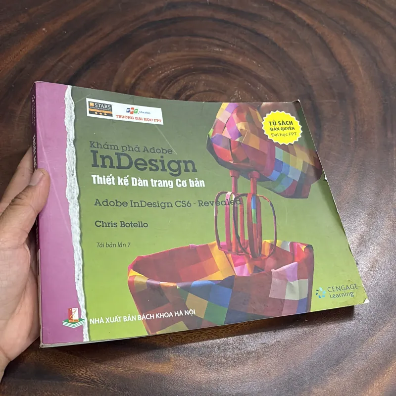 II Tủ Sách Bản Quyền Đại Học FPT: Khám Phá Adobe Indesign, Thiết Kế Dàn Trang Cơ Bản 991986