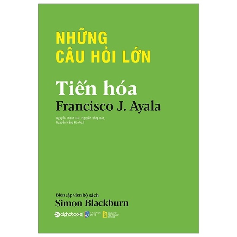 Những Câu Hỏi Lớn - Tiến Hóa - Francisco J. Ayala 163783