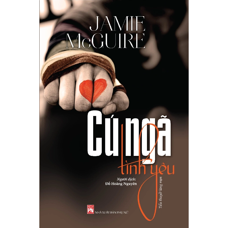 Cú ngã tình yêu - Jamie McGuire - 2016 - Văn Học Blogmeo040226 793744