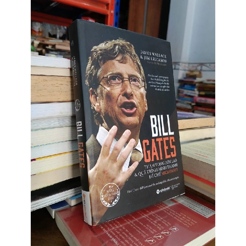 Bill Gates tham vọng lớn lao và quá trình hình thành đế chế Microsoft - James Wallace & Jim Erickson 472036