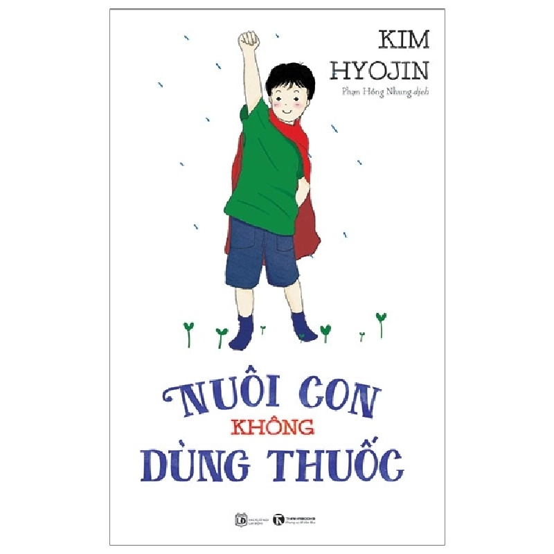 Nuôi con không dùng thuốc - Kim Hyojin 2018 New 100% HCM.PO 28445