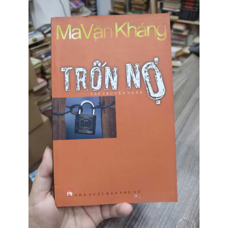 Sách: Trốn Nợ (B1) Tác giả: Ma Văn Kháng 696654