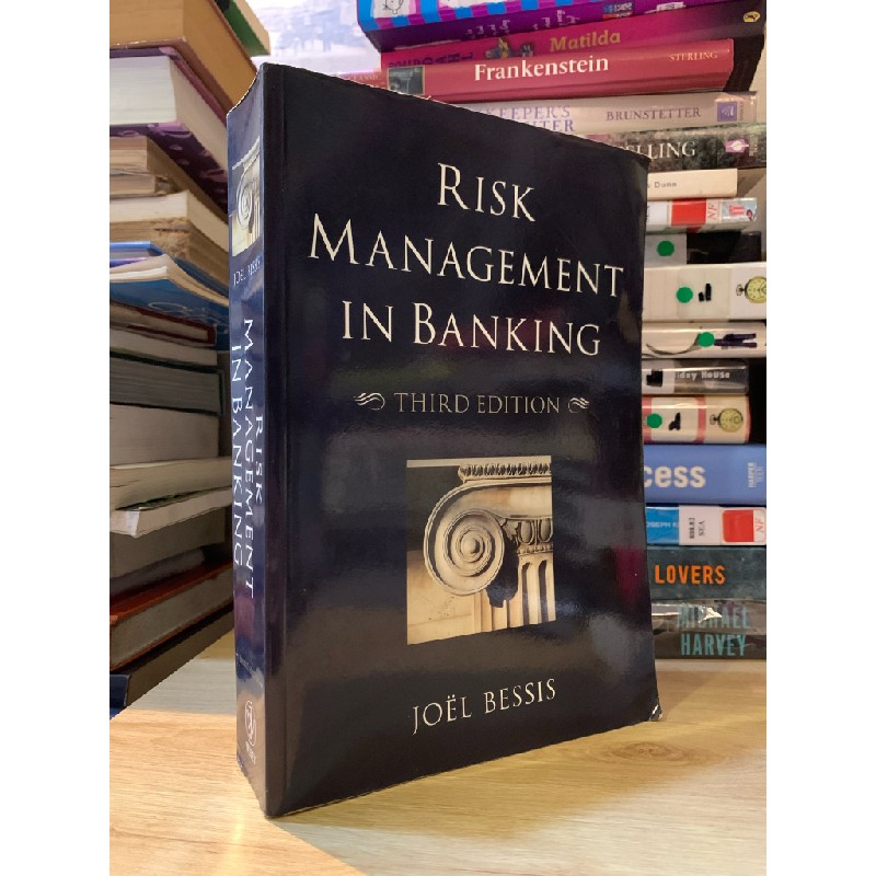 RISH MANAGEMENT IN BANKING (Third Edition) - Joel Bessis 188456